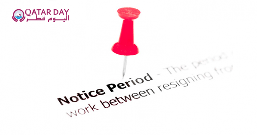 Qatar Labor Law about NOTICE PERIOD! 