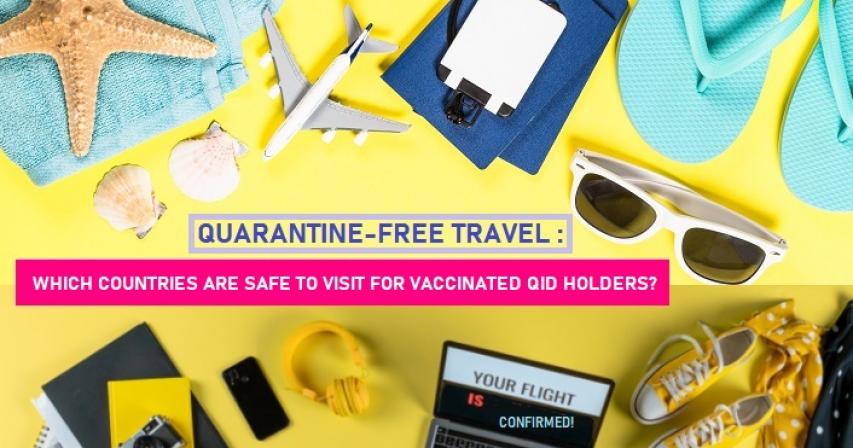 Quarantine-free countries, no quarantine countries, travel without quarantine, no quarantine Doha, Qatar no quarantine
