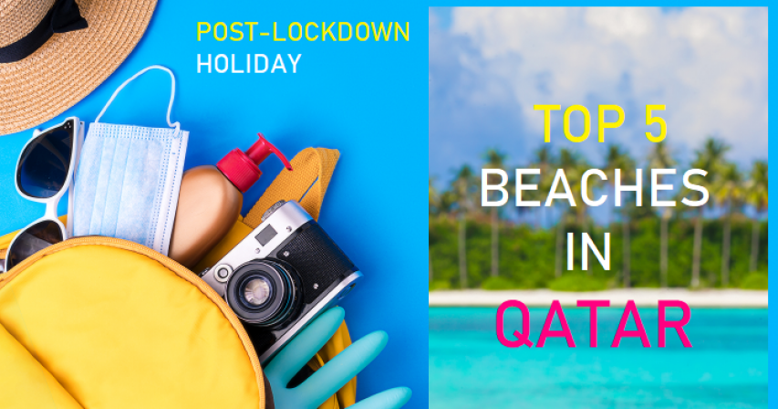 Top Beaches in Qatar, Post-Lockdown Qatar, Best Beaches in Qatar, Beaches in Qatar, Beaches in Qatar now open