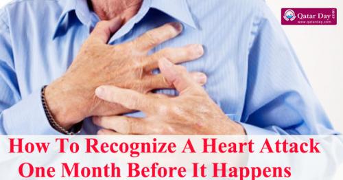 How To Recognize A Heart Attack One Month Before It Happens
