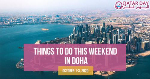 Things to do this weekend in Doha, Qatar  (October 1-3, 2020)
