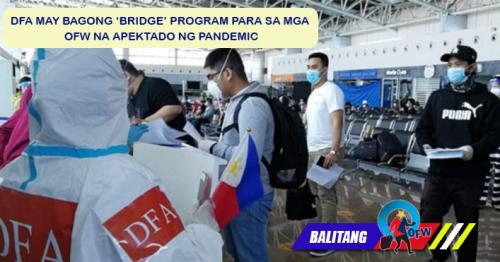 Ano ang maitutulong ng BRIDGE program sa mga OFW na apektado ng pandemic?