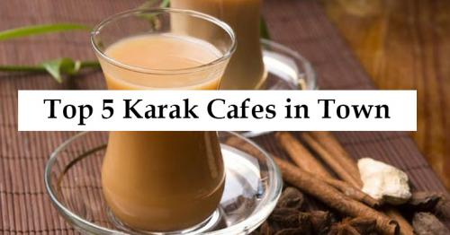 TOP 5 KARAK CAFES TOWN